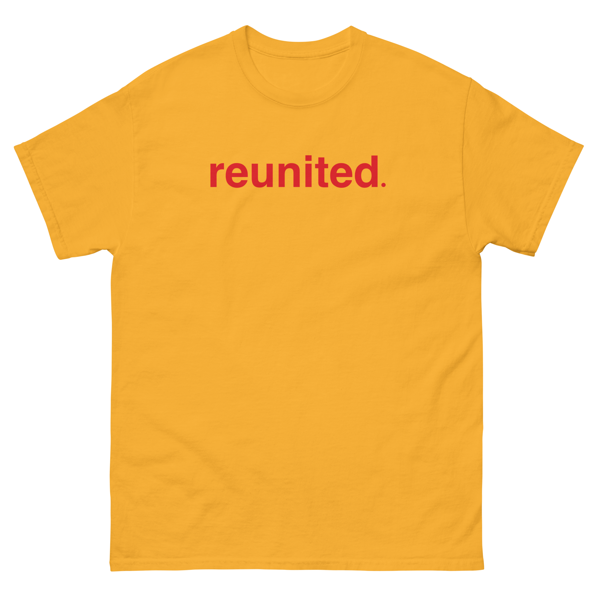 Yellow T-shirt with red text 'reunited.' printed on the front.